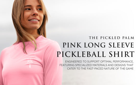 The Pickled Palm Pink Long Sleeve Pickleball Shirt